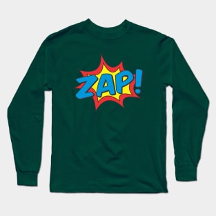 Zap! Long Sleeve T-Shirt